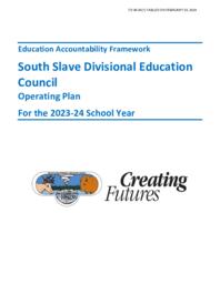 0039-20(1) - Education Accountability Framework. South Slave Divisional Education Council Operating Plan for 2023-24 School Year