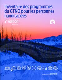 Inventaire des programmes du GTNO pour les personnes handicapées - 2e édition